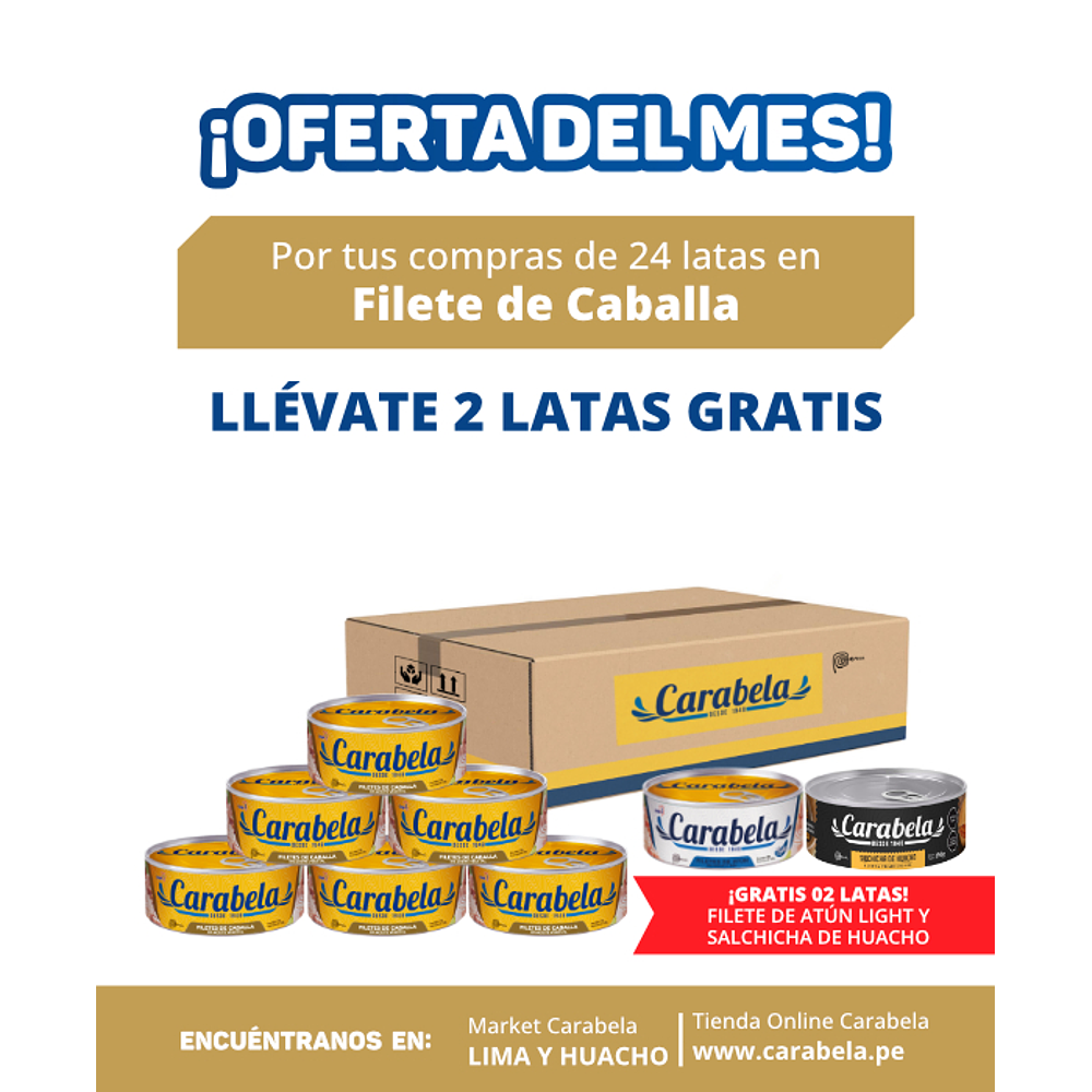  OFERTA DEL MES: Filetes de Caballa en aceite vegetal Carabela - Caja x24 + 2 latas GRATIS