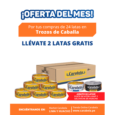  OFERTA DEL MES: Trozos de Caballa en aceite vegetal Carabela - Caja x24 + 2 latas GRATIS