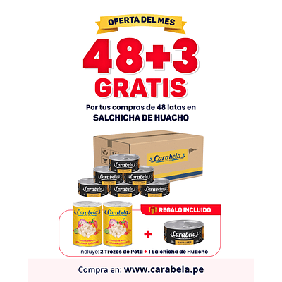 OFERTA DEL MES : Salchicha Huachana Carabela - Caja x48 + 3 latas GRATIS