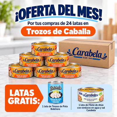 OFERTA DEL MES: Trozos de Caballa en aceite vegetal Carabela - Caja x24+2 latas GRATIS