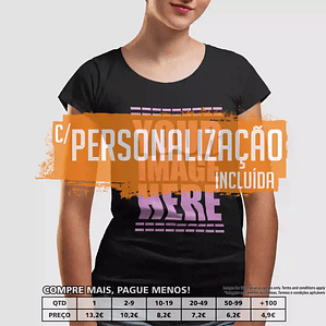 T-SHIRTS MULHER 190 PERSONALIZADAS