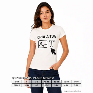 T-SHIRTS MULHER PERSONALIZADAS