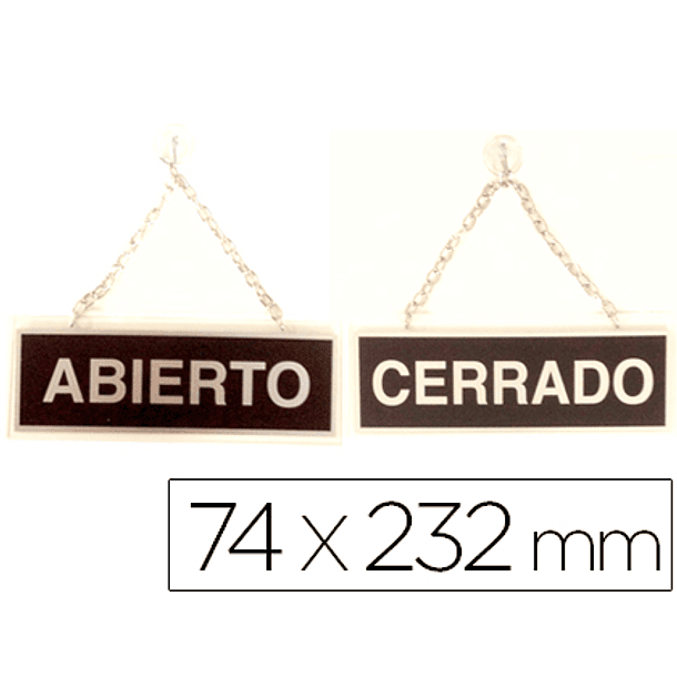 Rotulo metalico serigrafiado abierto y cerrado con cadena y ventosa para colgar de 74x232 mm 1