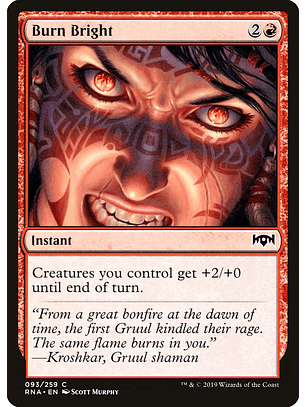 Burn Bright | Inglés | NM | RNA