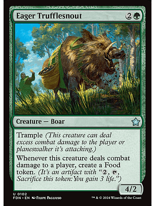 Eager Trufflesnout | Español | NM | FDN