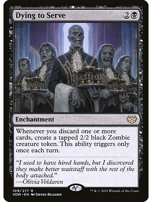 Dying to Serve (foil) | Español | NM | VOW