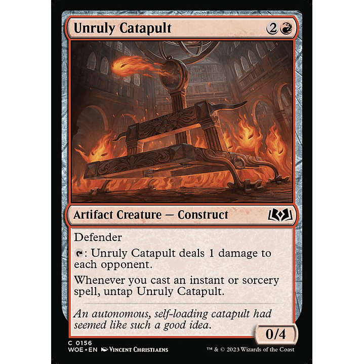 Unruly Catapult | Inglés | NM | WOE 1