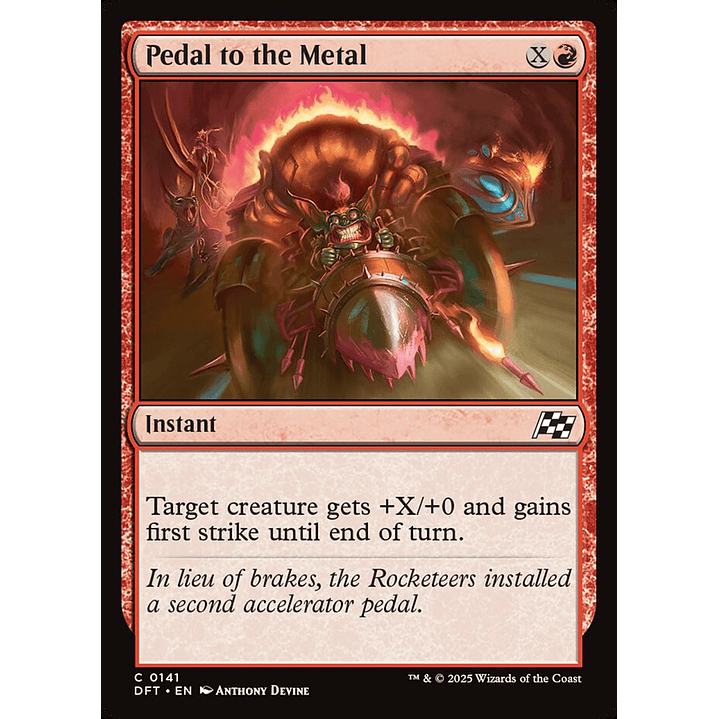 Pedal to the Metal | Español | NM | DFT 1