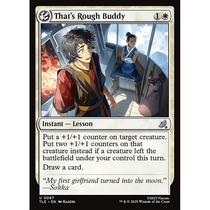 That's Rough Buddy (foil) | Inglés | NM | TLE 1