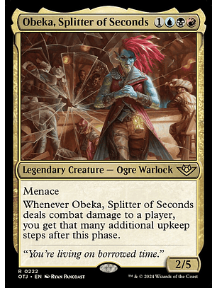 Obeka, Splitter of Seconds | Español | NM | OTJ