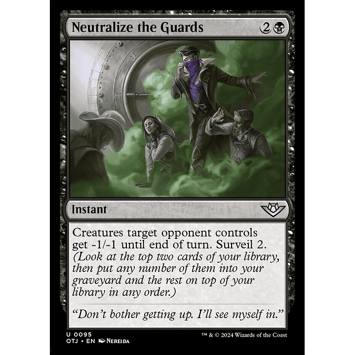 Neutralize the Guards | Español | NM | OTJ 1
