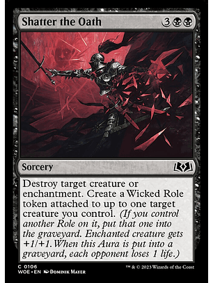 Shatter the Oath (foil) | Inglés | NM | WOE