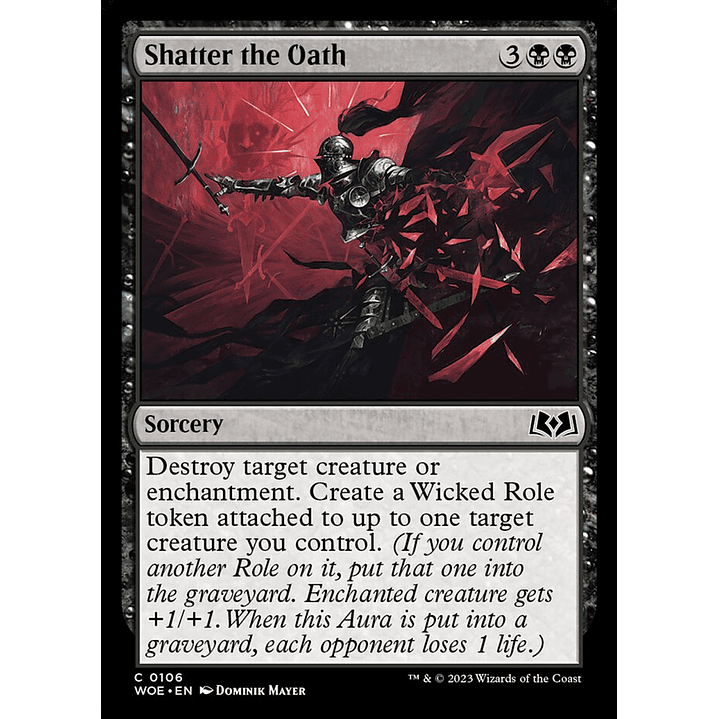 Shatter the Oath (foil) | Inglés | NM | WOE 1