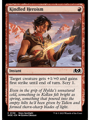 Kindled Heroism | Español | NM | WOE