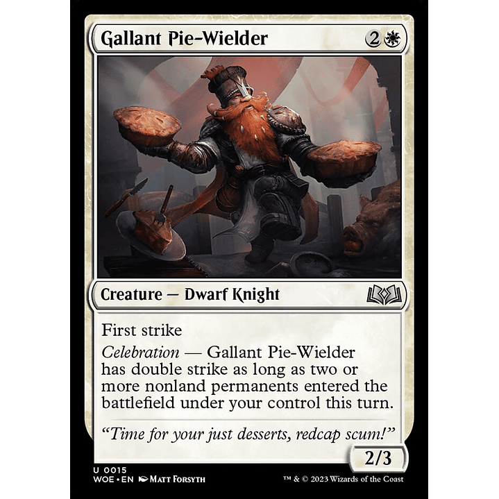 Gallant Pie-Wielder | Español | NM | WOE 1