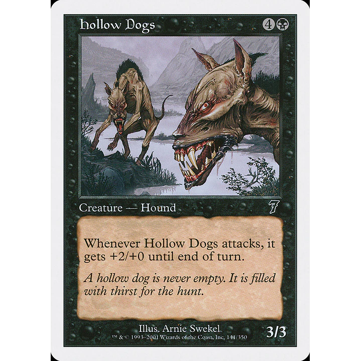 Hollow Dogs (Retro Frame) | Español | NM | 7ED 1