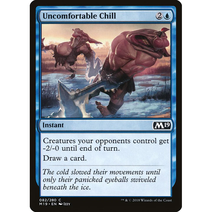 Uncomfortable Chill | Español | NM | M19 1