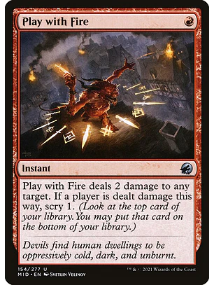 Play with Fire (foil) | Inglés | NM | MID