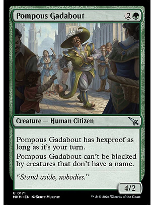 Pompous Gadabout | Español | NM | MKM
