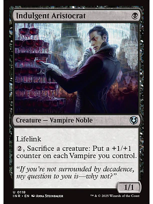 Indulgent Aristocrat | Español | NM | INR