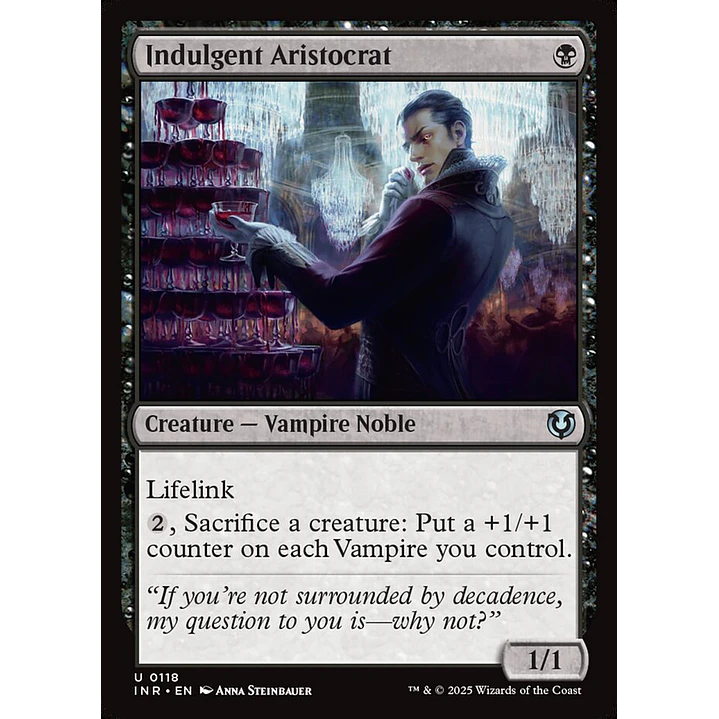 Indulgent Aristocrat | Español | NM | INR 1