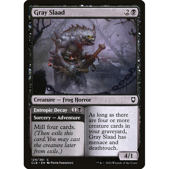 Gray Slaad // Entropic Decay (foil) | Español | NM | CLB 1