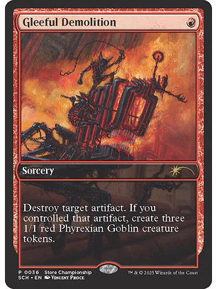 Gleeful Demolition (Store Championship) | Inglés | NM | SCH