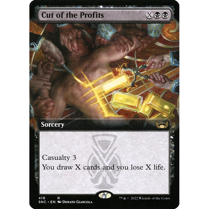 Cut of the Profits (Extended Art foil) | Inglés | NM | SNC 1