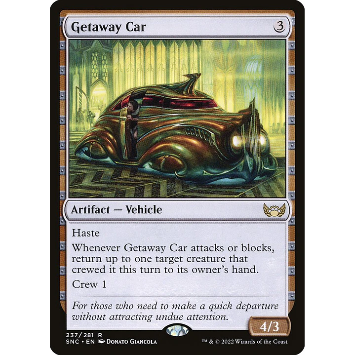 Getaway Car (foil) | Inglés | NM | SNC 1
