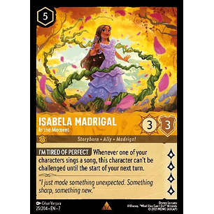 025/204 Isabela Madrigal - In the Moment