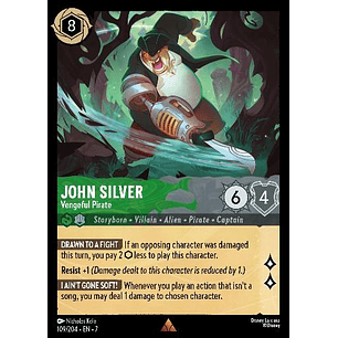 109/204 John Silver - Vengeful Pirate