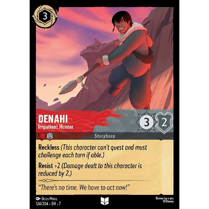 124/204 Denahi - Impatient Hunter 1