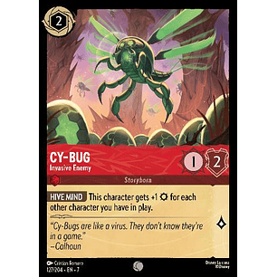 127/204 Cy-Bug - Invasive Enemy