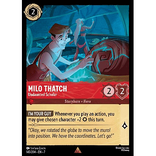 145/204 Milo Thatch - Undaunted Scholar