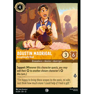 006/204 Agustin Madrigal - Exceptionally Kind