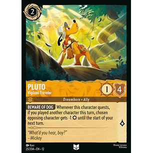 025/204 Pluto - Vigilant Traveler
