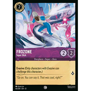 046/204 Frozone - Super Slick