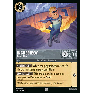 177/204 Incrediboy - Buddy Pine