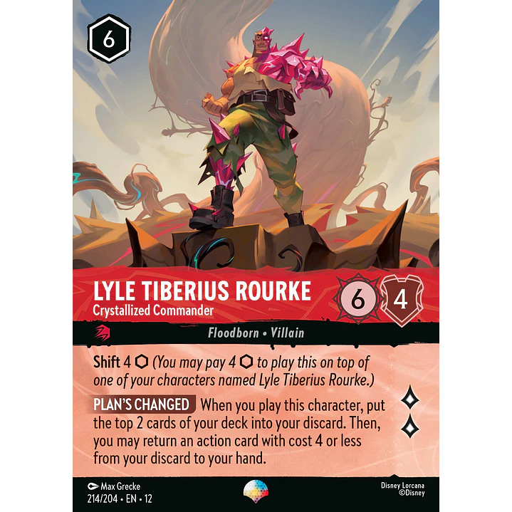214/204 Lyle Tiberius Rourke - Crystallized Commander 1