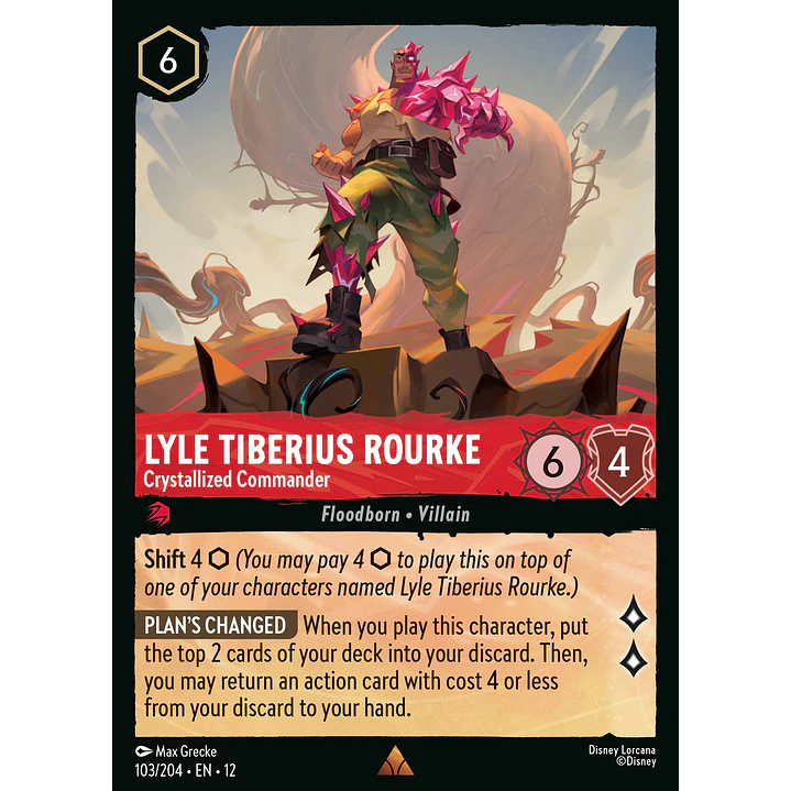 103/204 Lyle Tiberius Rourke - Crystallized Commander 1