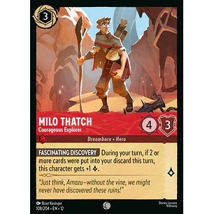 108/204 Milo Thatch - Courageous Explorer