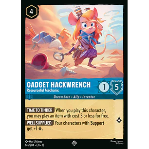 145/204 Gadget Hackwrench - Resourceful Mechanic