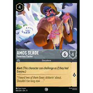 180/204 Amos Slade - Tenacious Tracker