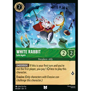 089/204 White Rabbit - Late Again