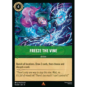 096/204 Freeze the Vine