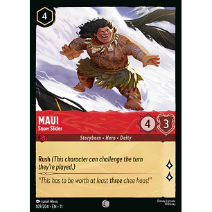 109/204 Maui - Snow Slider