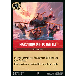 129/204 Marching Off to Battle
