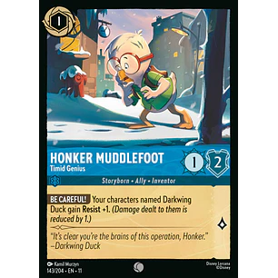 143/204 Honker Muddlefoot - Timid Genius