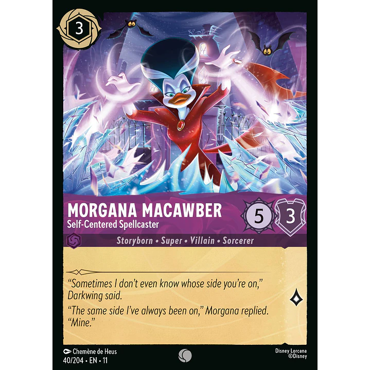 040/204 Morgana Macawber - Self-Centered Spellcaster 1