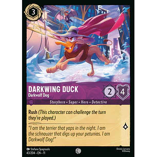 043/204 Darkwing Duck - Darkwolf Dog